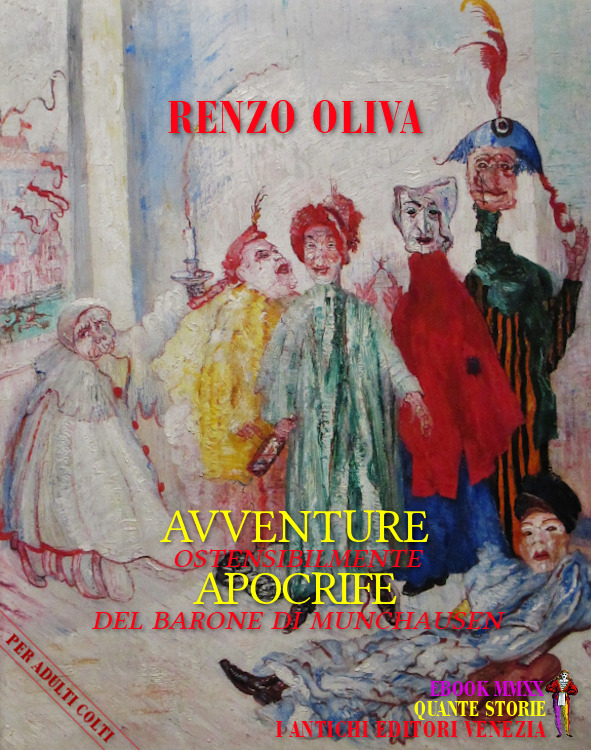 I Antichi Editori Venezia - Renzo Oliva - Avventure (ostensibilmente) apocrife del Barone di Munchausen